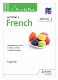 How to Pass National 5 French