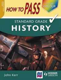 How to Pass Standard Grade History