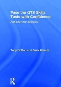 Pass the QTS Skills Tests With Confidence