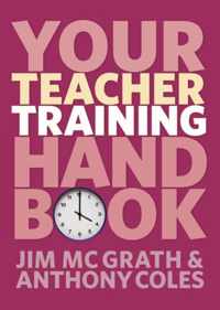 Your Teacher Training Handbook