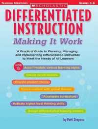 Differentiated Instruction: Making It Work