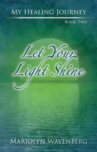 Let Your Light Shine