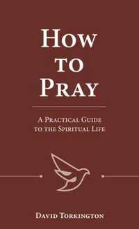 How to Pray