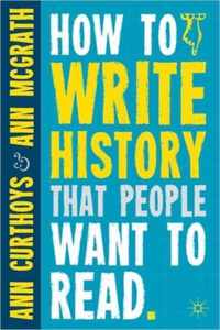 How to Write History that People Want to Read