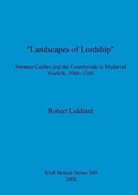 Landscapes of Lordship