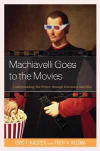 Machiavelli Goes to the Movies