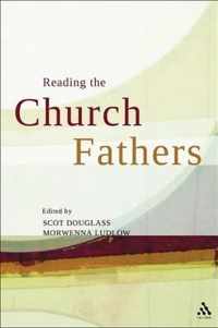 Reading The Church Fathers