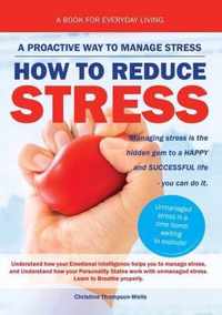 How To Reduce Stress