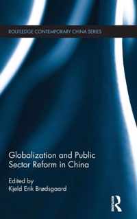 Globalization and Public Sector Reform in China