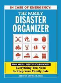 In Case of Emergency: The Family Disaster Organizer