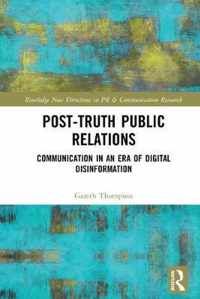 Post-Truth Public Relations