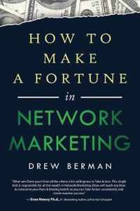 How to Make a Fortune in Network Marketing