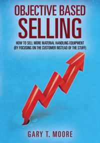 Objective Based Selling