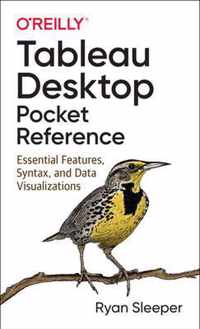 Tableau Desktop Pocket Reference