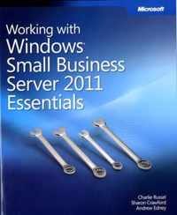 Working With Windows Small Business Server 2011 Essentials