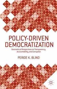 Policy-Driven Democratization