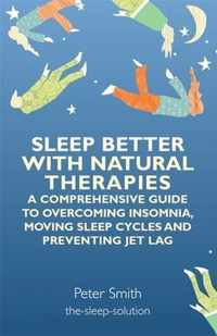 Sleep Better With Natural Therapies