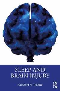 Sleep and Brain Injury