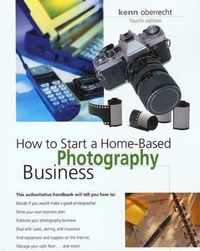 How to Start a Home-Based Photography Business