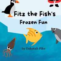 Fitz the Fish&apos;s Frozen Fun