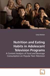 Nutrition and Eating Habits in Adolescent Television Programs