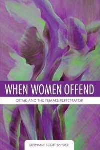 When Women Offend