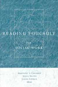 Reading Foucault for Social Work