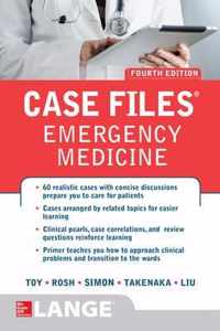 Case Files Emergency Medicine, Fourth Edition