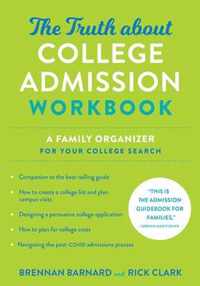 The Truth about College Admission Workbook