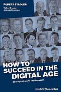 How to Succeed in the Digital Age