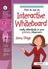 How to Use an Interactive Whiteboard Really Effectively in Your Primary Classroom