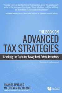 The Book on Advanced Tax Strategies