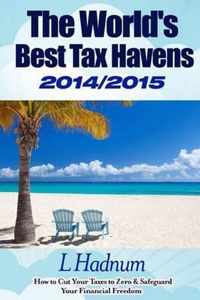 The World's Best Tax Havens 2014/2015