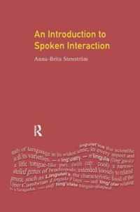 Introduction to Spoken Interaction, An