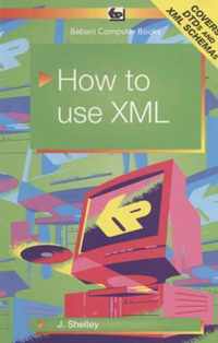 How to Use XML