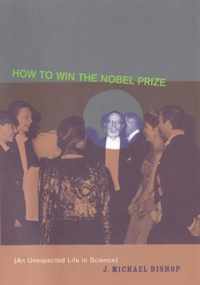 How to Win the Nobel Prize