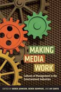 Making Media Work