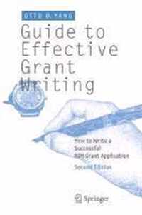 Guide to Effective Grant Writing: How to Write a Successful Nih Grant Application