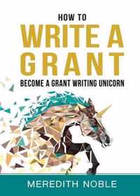 How to Write a Grant