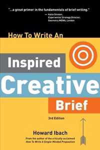 How To Write An Inspired Creative Brief, 3rd Edition