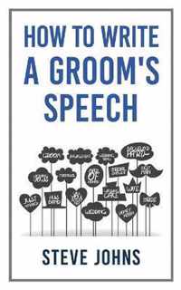 How to Write a Groom's Speech