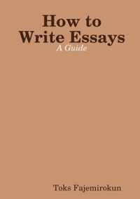 How to Write Essays