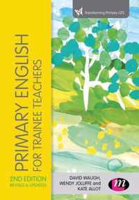 Primary English for Trainee Teachers