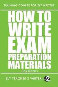 How To Write Exam Preparation Materials