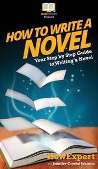 How To Write a Novel