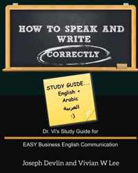 How to Speak and Write Correctly: Study Guide (English + Arabic)