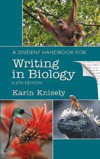 A Student Handbook for Writing in Biology