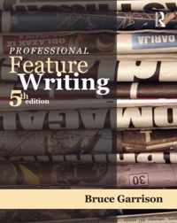 Professional Feature Writing