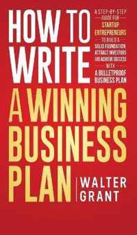 How to Write a Winning Business Plan