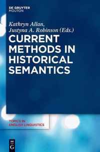 Current Methods in Historical Semantics